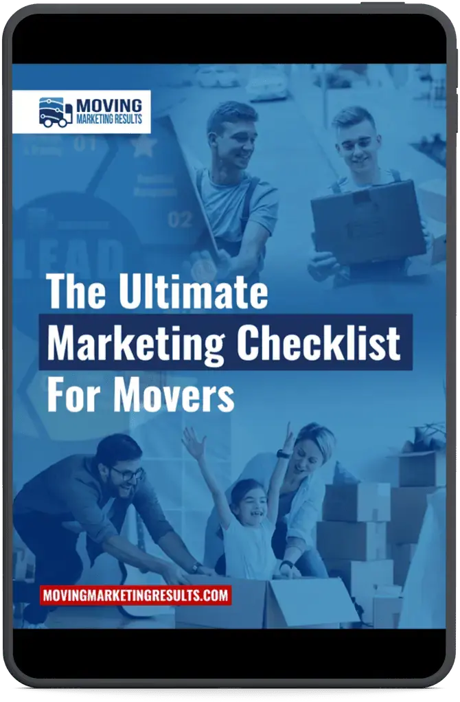 Ultimate Marketing Checklist for Moving Companies